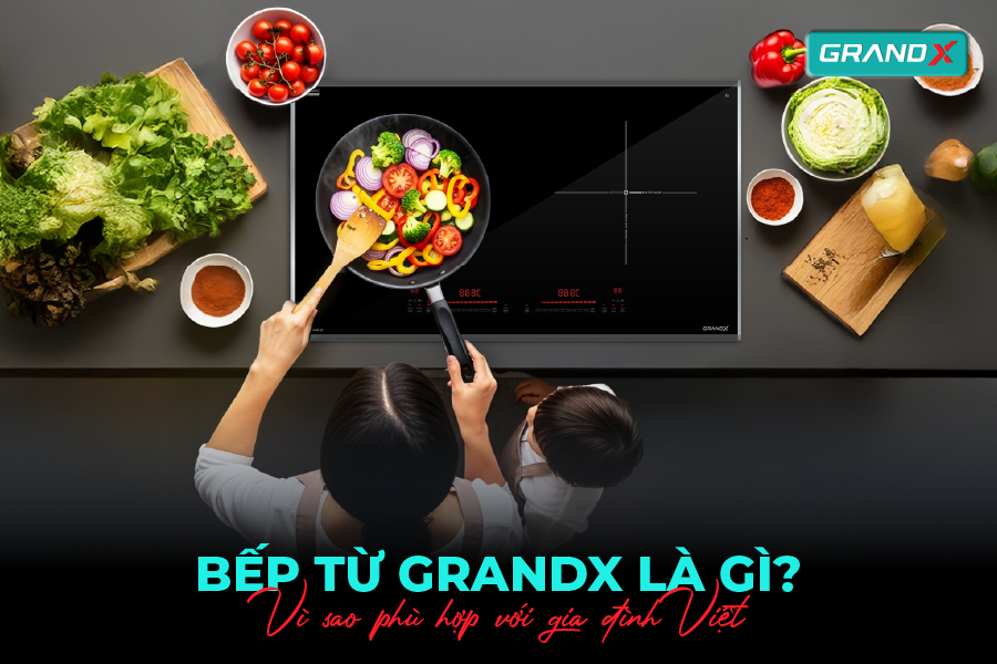 bếp từ GrandX