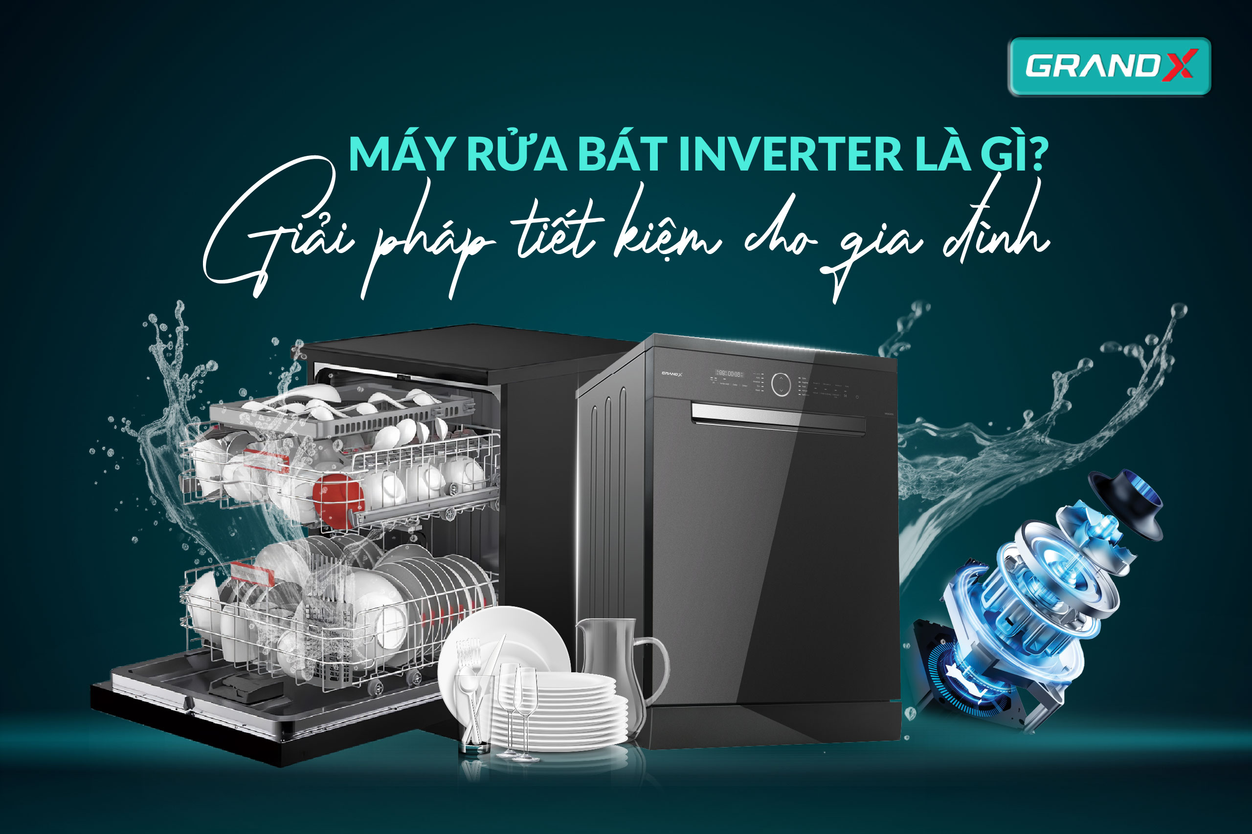 Máy rửa bát Inverter được như giải pháp tối ưu cho gia đình Việt